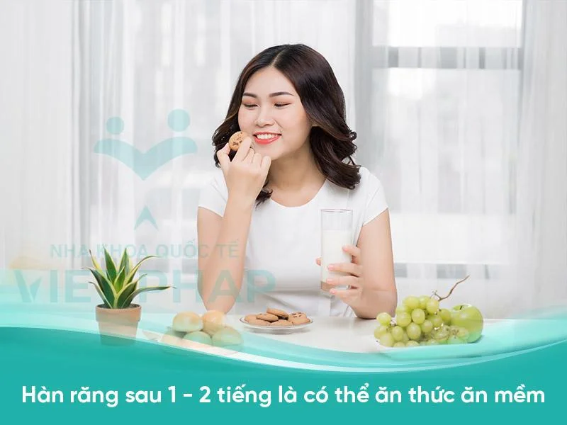 Hàn răng sau bao lâu thì được ăn? Hướng dẫn chi tiết cho sức khỏe răng miệng