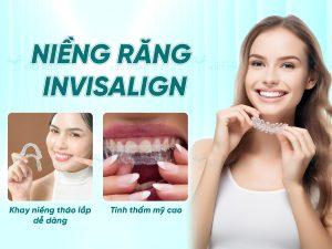 nieng rang nguoi lon Niềng răng Invisalign