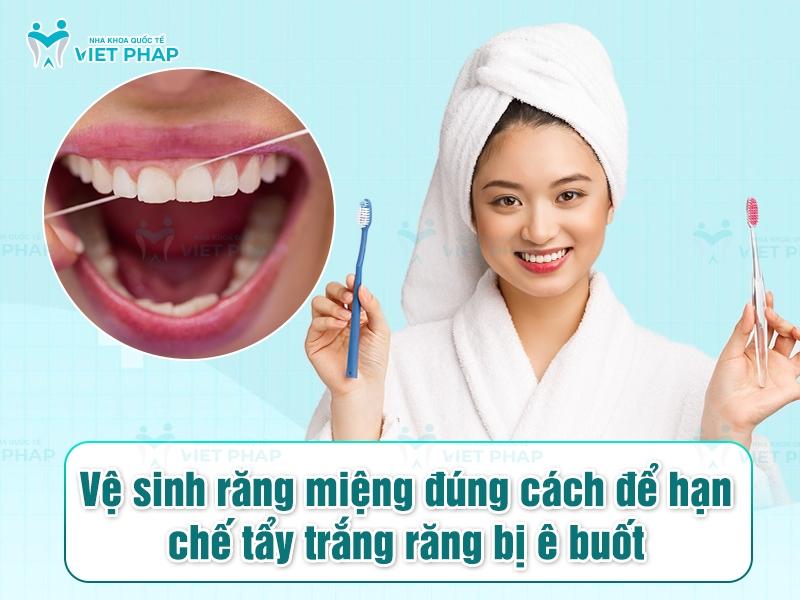 Chải răng đúng cách cũng là cách giúp giảm ê buốt răng sau khi tẩy trắng