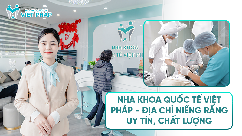 cac luu y khi nieng rang 9 Nha khoa Quốc tế Việt Pháp - Địa chỉ niềng răng uy tín