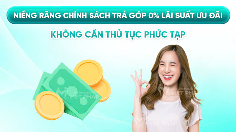 nieng rang mac cai su gia bao nhieu 6 Niềng răng chính sách trả góp 0% lãi suất ưu đãi, không cần thủ tục phức tạp