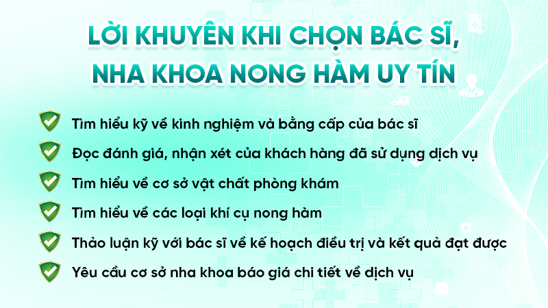 Lời khuyên khi chọn bác sĩ, nha khoa nong hàm uy tín