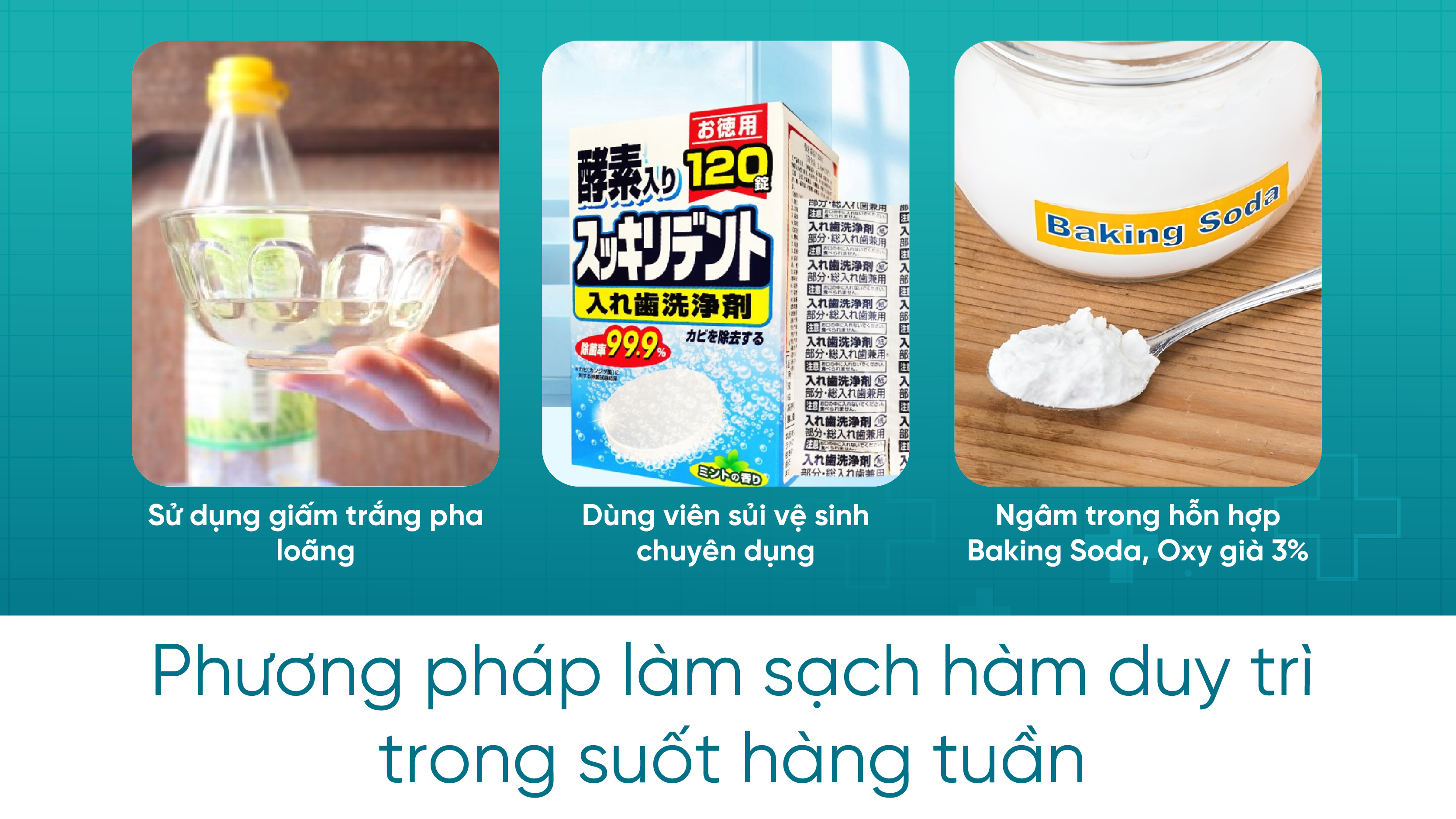 Phương pháp làm sạch hàm duy trì trong suốt hàng tuần