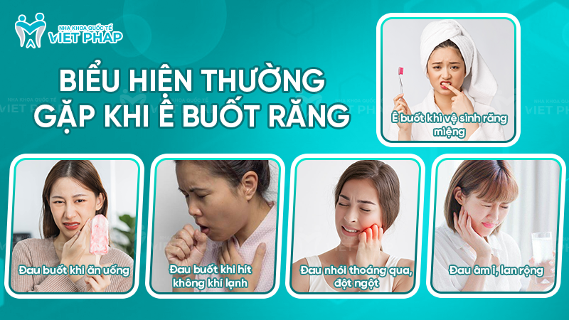 Biểu hiện thường gặp khi ê buốt răng