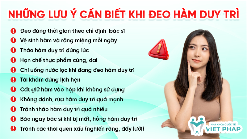 Những lưu ý cần biết khi đeo hàm duy trì 
