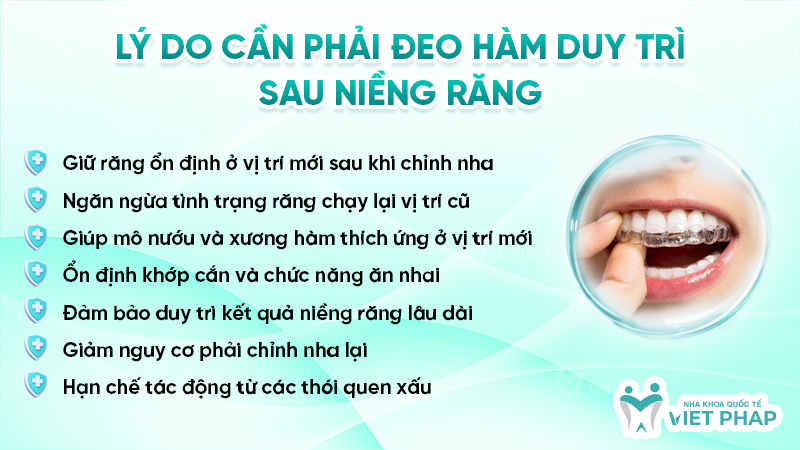Lý do cần phải đeo hàm duy trì sau niềng răng
