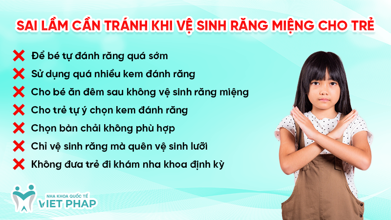 Sai lầm cần tránh khi vệ sinh răng miệng cho trẻ