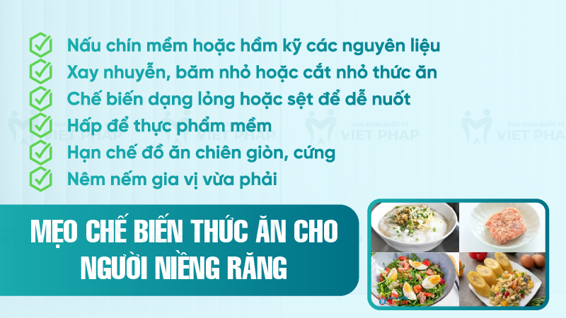 Mẹo chế biến thức ăn cho người niềng răng