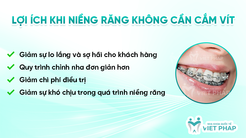 Lợi ích khi niềng răng không cần cắm vít