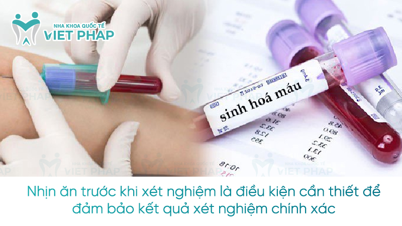 Nhịn ăn trước khi xét nghiệm là điều kiện cần thiết để đảm bảo kết quả xét nghiệm chính xác 