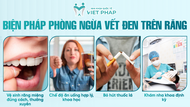Rang co cet den 8 Biện pháp phòng ngừa vết đen trên răng