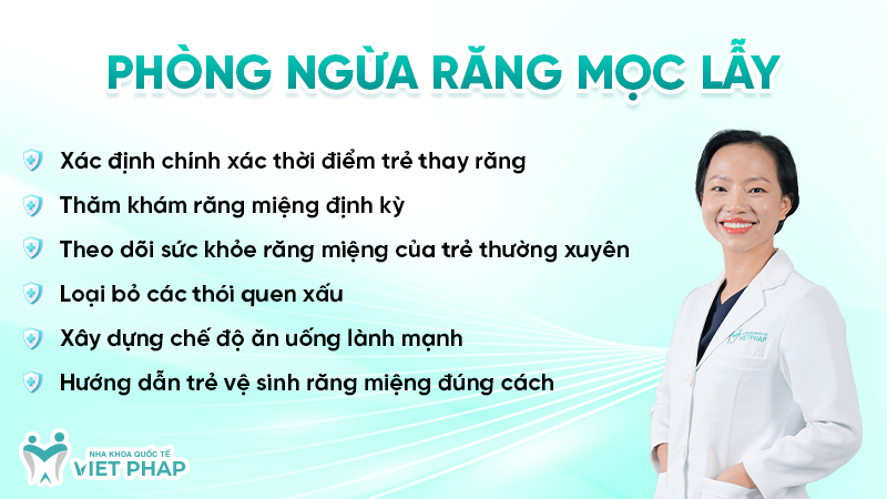 rang moc lay 7 Phòng ngừa răng mọc lẫy