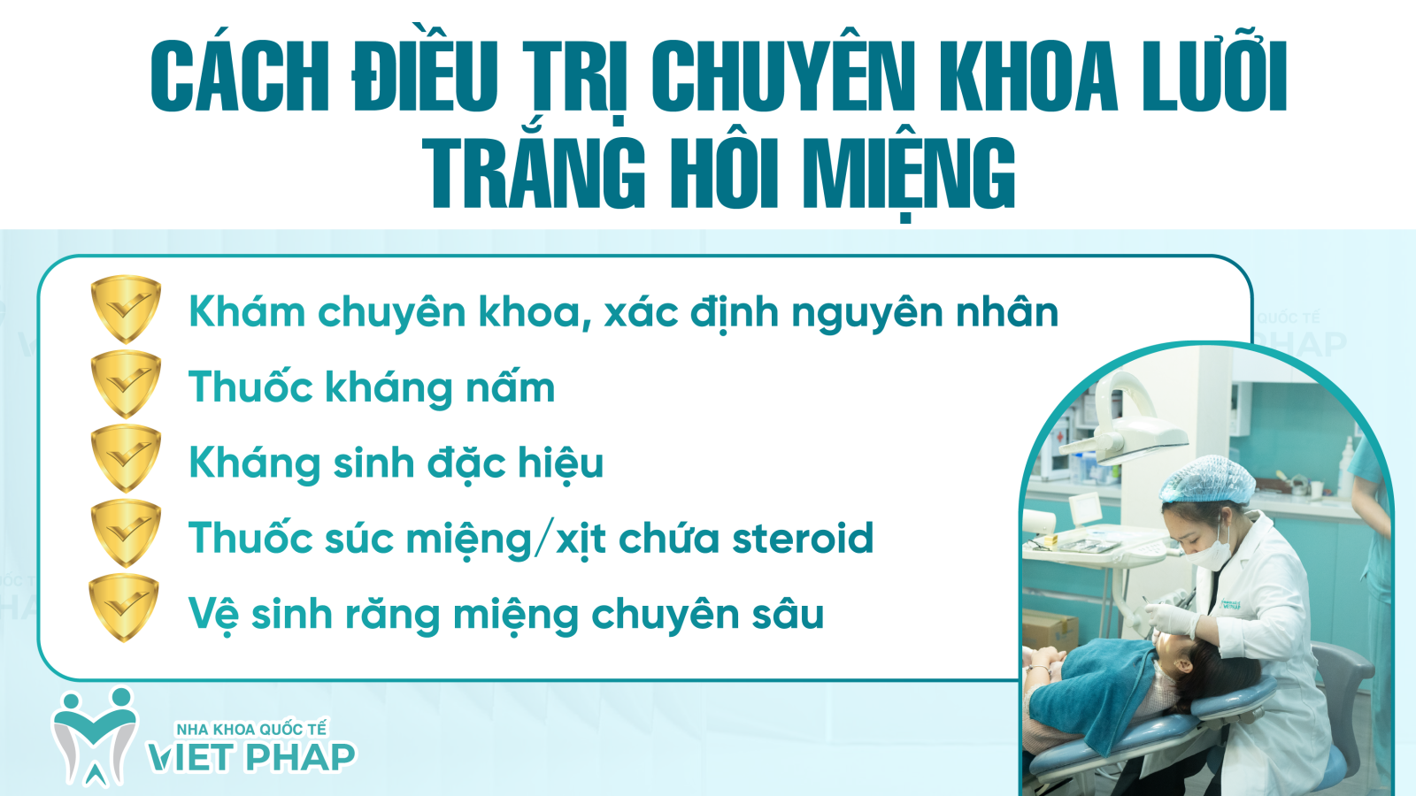 Cách điều trị chuyên khoa lưỡi trắng hôi miệng