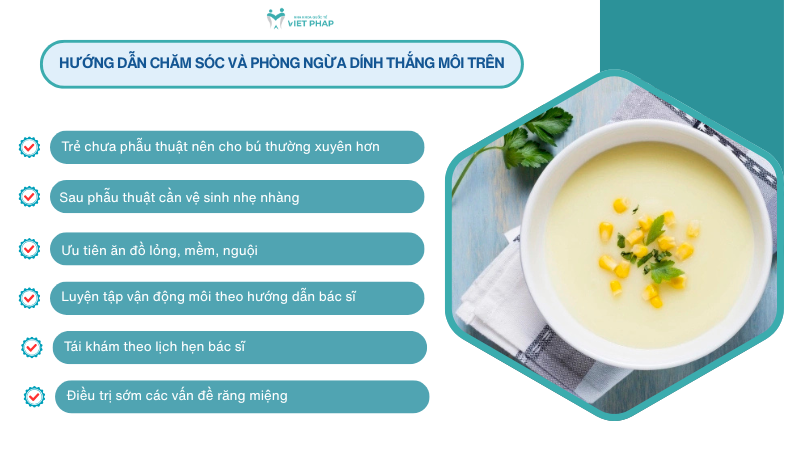 Hướng dẫn chăm sóc và phòng ngừa dính thắng môi trên