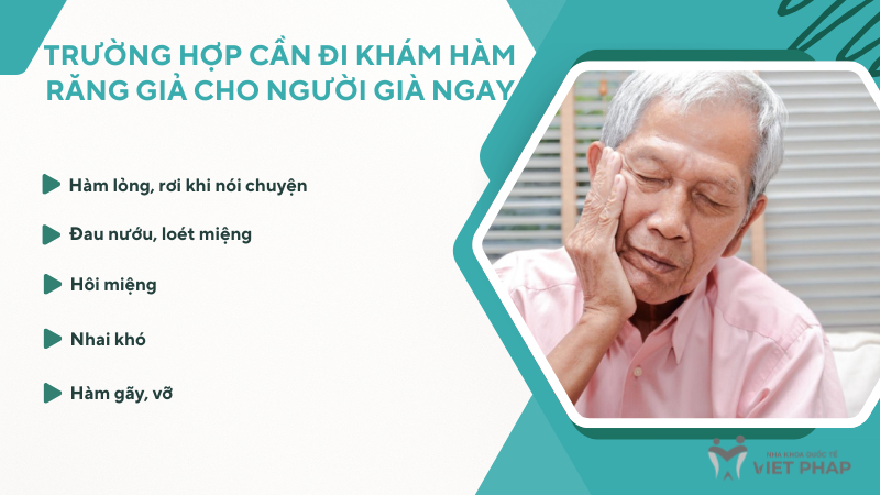 Trường hợp cần đi khám hàm răng giả cho người già ngay