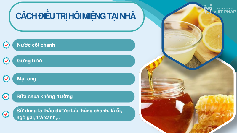 Cách điều trị hôi miệng tại nhà