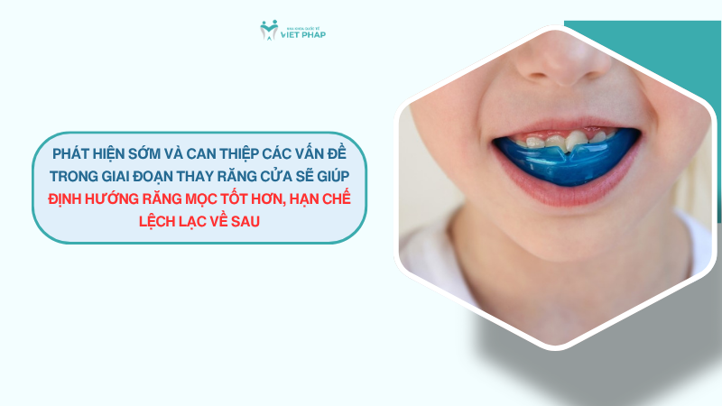 thay rang cua 2 Phát hiện sớm và can thiệp các vấn đề trong giai đoạn thay răng cửa sẽ giúp định hướng răng mọc tốt hơn, hạn chế lệch lạc về sau