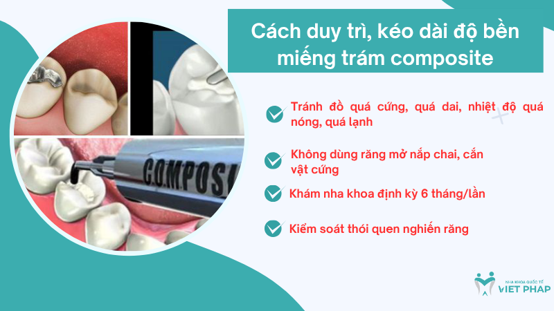 tram rang bang composite co ben khong 5 Cách duy trì, kéo dài độ bền miếng trám composite