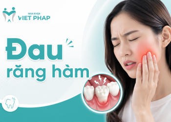 Đau răng hàm