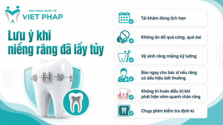 Lưu ý khi niềng răng đã lấy tủy